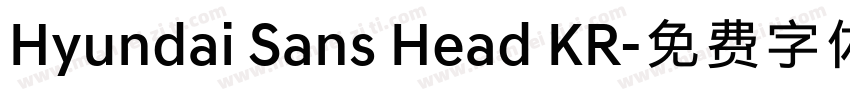 Hyundai Sans Head KR字体转换